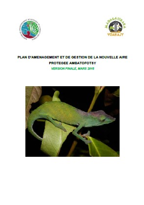 Plan d’Aménagement et de Gestion de la Nouvelle Aire Protégée d'Ambatofotsy